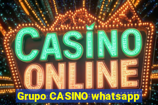 Grupo CASINO whatsapp